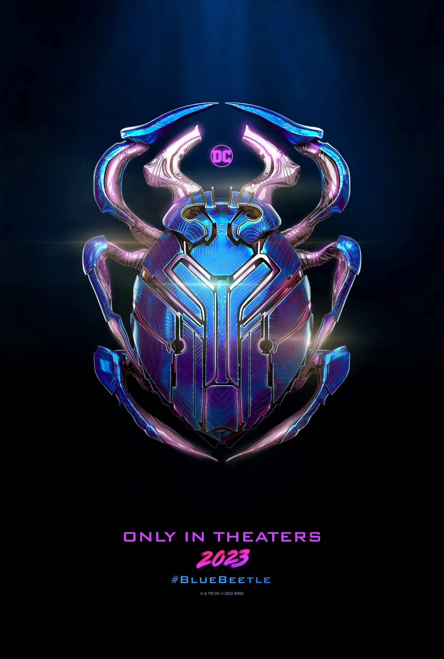 Teaser poster for Blue Beetle. A blue scarab sits in the middle around a pink DC logo. Below it are the words, "only in theaters, 2023" in pink and the official hashtag - #BlueBeetle